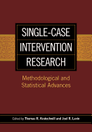 Single-Case Intervention Research: Methodological and Statistical Advances