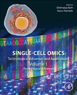 Single-Cell Omics: Volume 1: Technological Advances and Applications