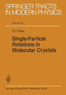 Single-Particle Rotations in Molecular Crystals