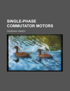 Single-Phase Commutator Motors