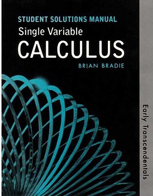 Single Variable Calculus: Early Transcendentals Student Solutions Manual - Rogawski, Jonathan David, and Rogawski, Jon