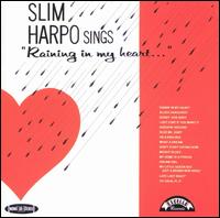 Sings Raining in My Heart - Slim Harpo