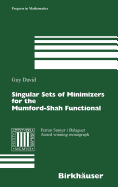 Singular Sets of Minimizers for the Mumford-Shah Functional