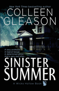 Sinister Summer: A Wicks Hollow Book