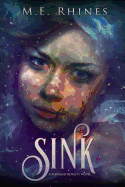 Sink: Volume 1