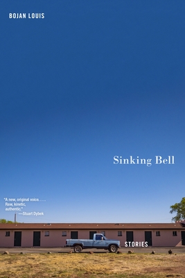 Sinking Bell: Stories - Louis, Bojan