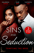 Sins And Seduction: Tempting The Boss: Bombshell for the Boss (Billionaires and Babies) / the Last Little Secret / Under His Obsession