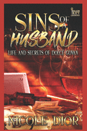 Sins of a Husband: The Life & Secrets of Dolc? Govan