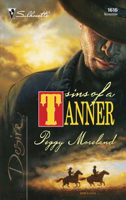 Sins of a Tanner - Moreland, Peggy