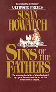Sins of the Fathers - Howatch, Susan