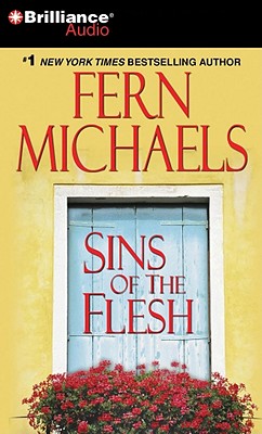 Sins of the Flesh - Michaels, Fern, and Bean, Joyce (Read by)