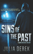 Sins of the Past: A riveting suspense novel that keeps you guessing until the end