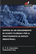 Sintesi Di Un Biosorbente Di Scarti Floreali Per Il Trattamento Di Rifiuti Industriali