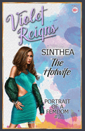 Sinthea: The Hotwife