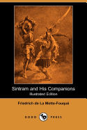 Sintram and His Companions (Illustrated Edition) (Dodo Press)