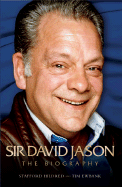 Sir David Jason: The Biography