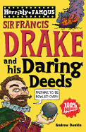 Sir Francis Drake and His Daring Deeds - Donkin, Andrew