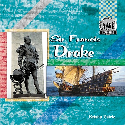 Sir Francis Drake - Petrie, Kristin