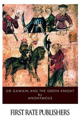 Sir Gawain and the Green Knight - Weston, Jessie L (Translated by), and Anonymous