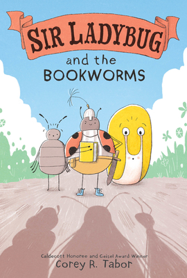 Sir Ladybug and the Bookworms - 
