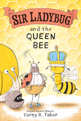 Sir Ladybug and the Queen Bee - 