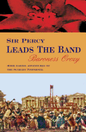 Sir Percy Leads the Band