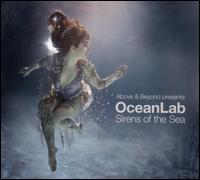 Sirens of the Sea - Above & Beyond Presents Oceanlab