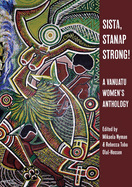 Sista, Stanap Strong!: A Vanuatu Women's Anthology