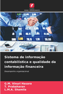 Sistema de informa??o contabil?stica e qualidade da informa??o financeira