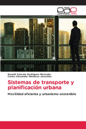 Sistemas de transporte y planificacin urbana