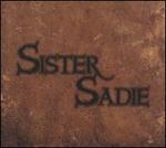 Sister Sadie