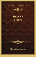 Sister V1 (1879)