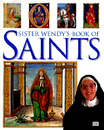 Sister Wendy's Book of Saints - Beckett, Sister Wendy, and Beckett, Wendy, Sr.