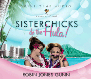 Sisterchicks Do the Hula!