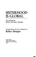 Sisterhood Is Global - Morgan, Robin