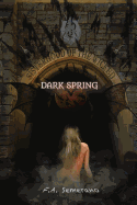 Sisterhood of the Wicked: Dark Spring