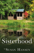 Sisterhood - Hansen, Susan