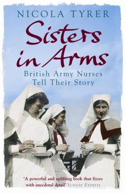 Sisters in Arms - Tyrer, Nicola