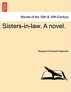 Sisters-In-Law. a Novel. Vol. III