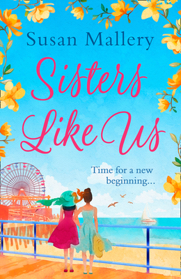 Sisters Like Us - Mallery, Susan