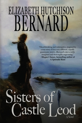 Sisters of Castle Leod - Bernard, Elizabeth Hutchison