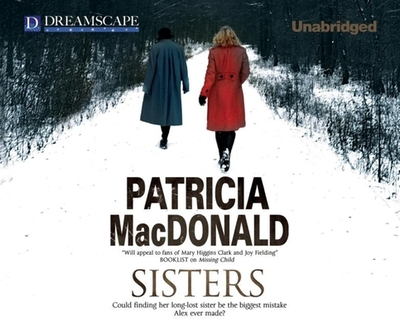 Sisters - MacDonald, Patricia, and Dunne, Bernadette (Narrator)