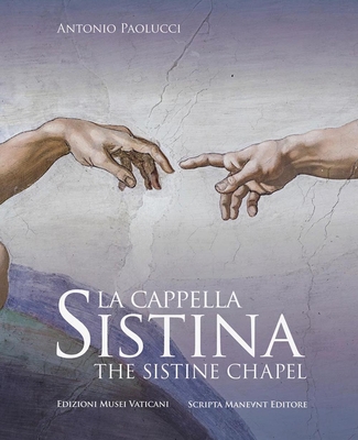 Sistine Chapel - Paolucci, Antonio (Text by)