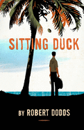 Sitting Duck