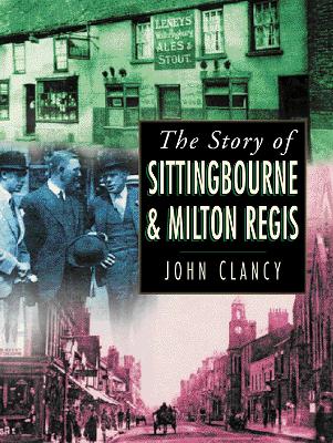 Sittingbourne and Milton Regis - Clancy, John