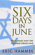Six Days in June - Hammel, Eric M