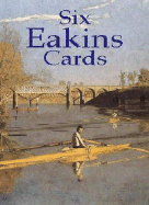 Six Eakins Cards