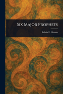 Six Major Prophets