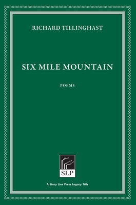 Six Mile Mountain - Tillinghast, Richard