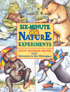 Six-Minute Nature Experiments